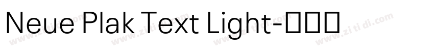 Neue Plak Text Light字体转换